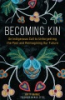 Becoming_kin