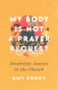 My_body_is_not_a_prayer_request