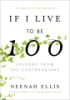 If_I_live_to_be_100