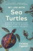 My_life_with_sea_turtles