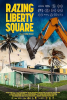 Razing_liberty_square