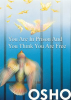You_Are_in_Prison_and_You_Think_You_Are_Free