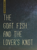 The_Goat_Fish_and_the_Lover_s_Knot