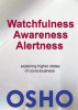 Watchfulness__Awareness__Alertness
