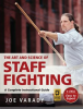 The_Art_and_Science_of_Staff_Fighting