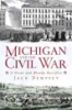 Michigan_and_the_Civil_War