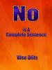No_Is_a_Complete_Sentence
