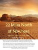 22_Miles_North_of_Nowhere